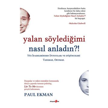 Yalan Söylediğimi Nasıl Anladın?! - Paul Ekman