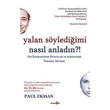 Yalan Söylediğimi Nasıl Anladın?! - Paul Ekman