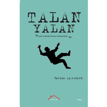 Yalan - Talan - Haldun Açıksözlü