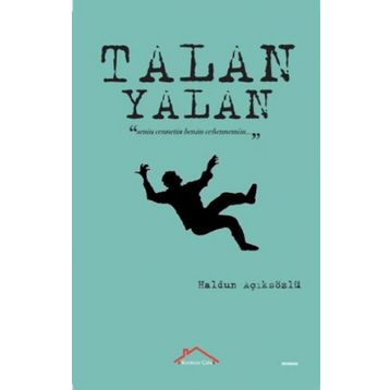 Yalan - Talan - Haldun Açıksözlü