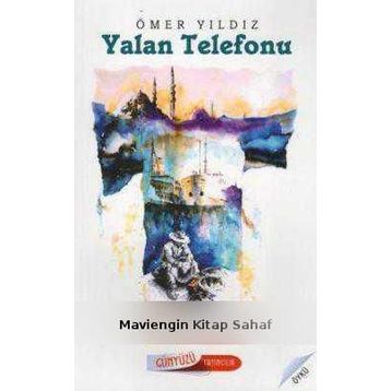 YALAN TELEFONU - ÖMER YILDIZ