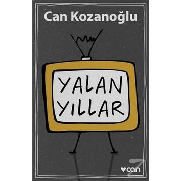 Yalan Yıllar - Can Kozanoğlu