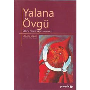 YALANA ÖVGÜ - CLAUDIA MAYER