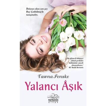 YALANCI AŞIK - TAWNA FENSKE