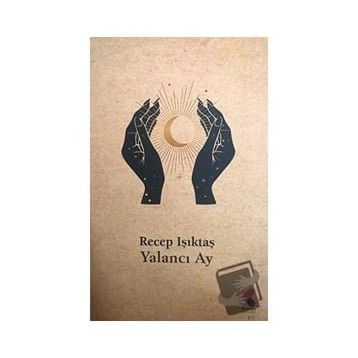 Yalancı Ay Recep Işıktaş