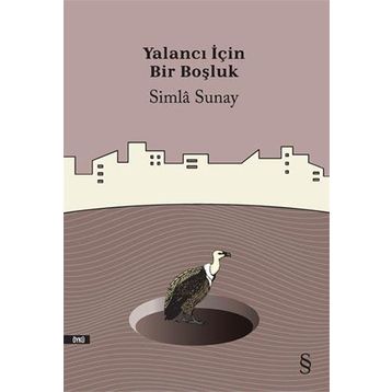 Yalancı İçin Bir Boşluk - Simla Sunay