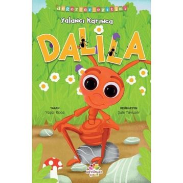Yalancı Karınca Dalila - Değerler Eğitimi Yaşar Koca