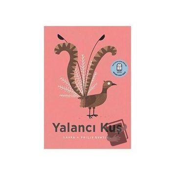 Yalancı Kuş - Laura Bunting