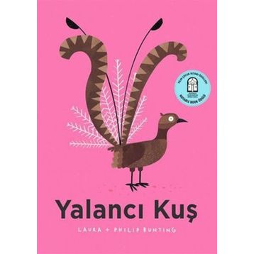 Yalancı Kuş - Laura Bunting