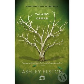 Yalancı Orman-Ciltli-Ashley Elston