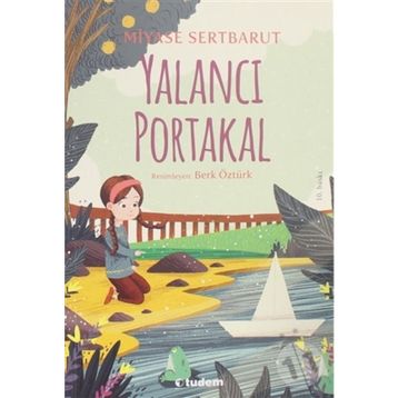 Yalancı Portakal - Miyase Sertbarut