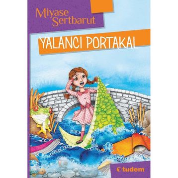Yalancı Portakal - Miyase Sertbarut