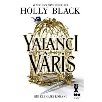 Yalancı Vâris - Holly Black