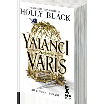 Yalancı Vâris - Holly Black
