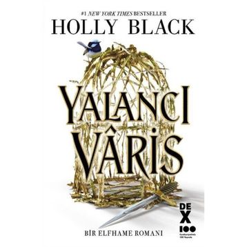Yalancı Vâris - Holly Black