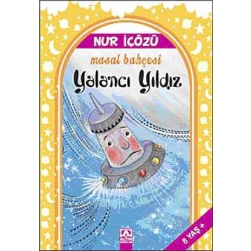 YALANCI YILDIZ - NUR ICOZU