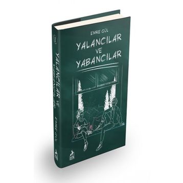 Yalancılar ve Yabancılar - Emre Gül