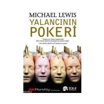 YALANCININ POKERI - MICHAEL LEWIS