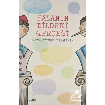 YALANIN DILDEKI GERÇEĞI - FATMA ÖZTÜRK DAĞABAKAN