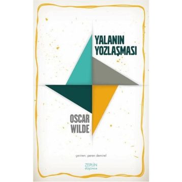 Yalanın Yozlaşması - Oscar Wilde