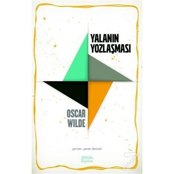 Yalanın Yozlaşması - Oscar Wilde