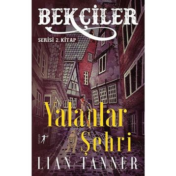Yalanlar Şehri Lian Tanner