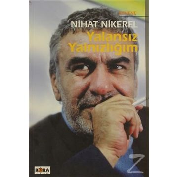 YALANSIZ YALNIZLIĞIM - NIHAT NIKEREL