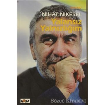YALANSIZ YALNIZLIĞIM - NIHAT NIKEREL