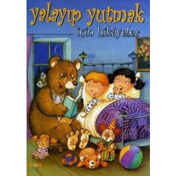 YALAYIP YUTMAK İÇİN HIKAYELER - KOLLEKTIF