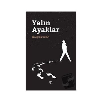 Yalın Ayaklar - Şanver Sarısaltun