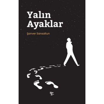 Yalın Ayaklar - Şanver Sarısaltun