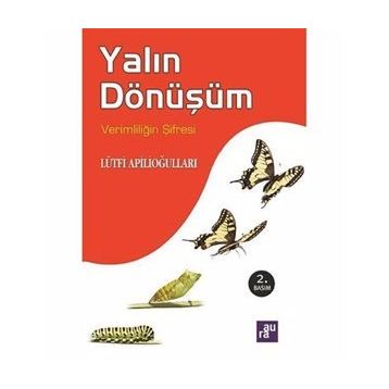 Yalın Dönüşüm - Lütfi Apilioğulları