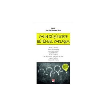 Yalın Düşünceye Bütünsel Yaklaşım - Doç. Dr. Mustafa Yücel