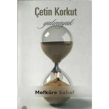 YALINAYAK - ÇETIN KORKUT