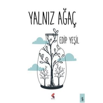 Yalnız Ağaç - Edip Yeşil