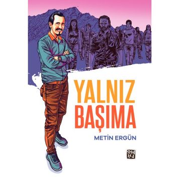 Yalnız Başıma Metin Ergun