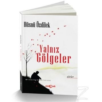 Yalnız Gölgeler - Hüsnü Özdilek