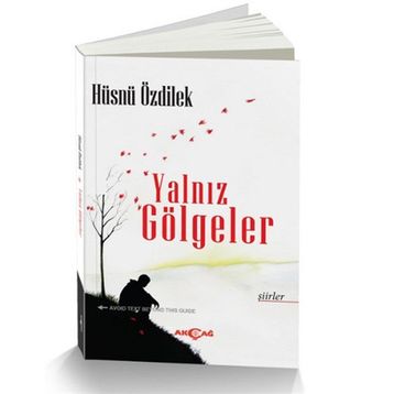 Yalnız Gölgeler - Hüsnü Özdilek