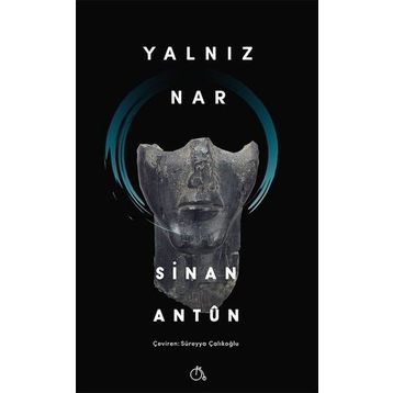 Yalnız Nar - Sinan Antun