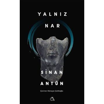 Yalnız Nar - Sinan Antun