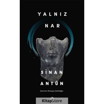 Yalnız Nar - Sinan Antun