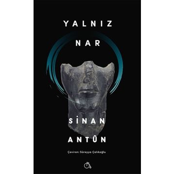 Yalnız Nar - Sinan Antun