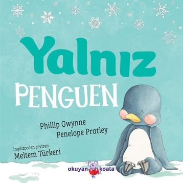 Yalnız Penguen Okuyan Koala