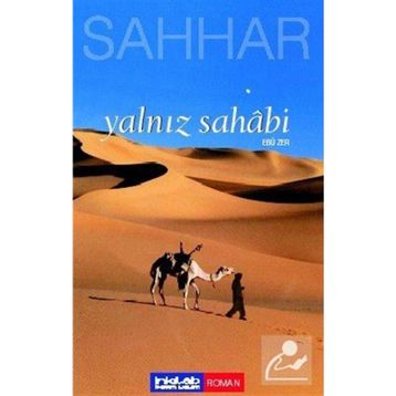 YALNIZ SAHÂBI EBU ZER - ABDULHAMID CUDE ES-SAHHAR