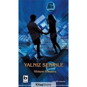 YALNIZ SENINLE - GENEL