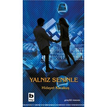 Yalnız Seninle - Hidayet Karakuş