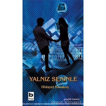 Yalnız Seninle - Hidayet Karakuş