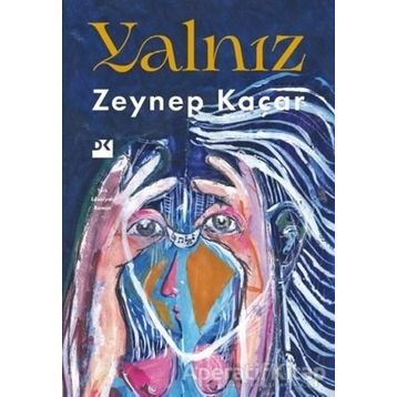 Yalnız - Zeynep Kaçar
