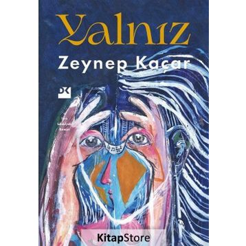 Yalnız - Zeynep Kaçar