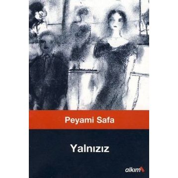 YALNIZIZ - PEYAMI SAFA